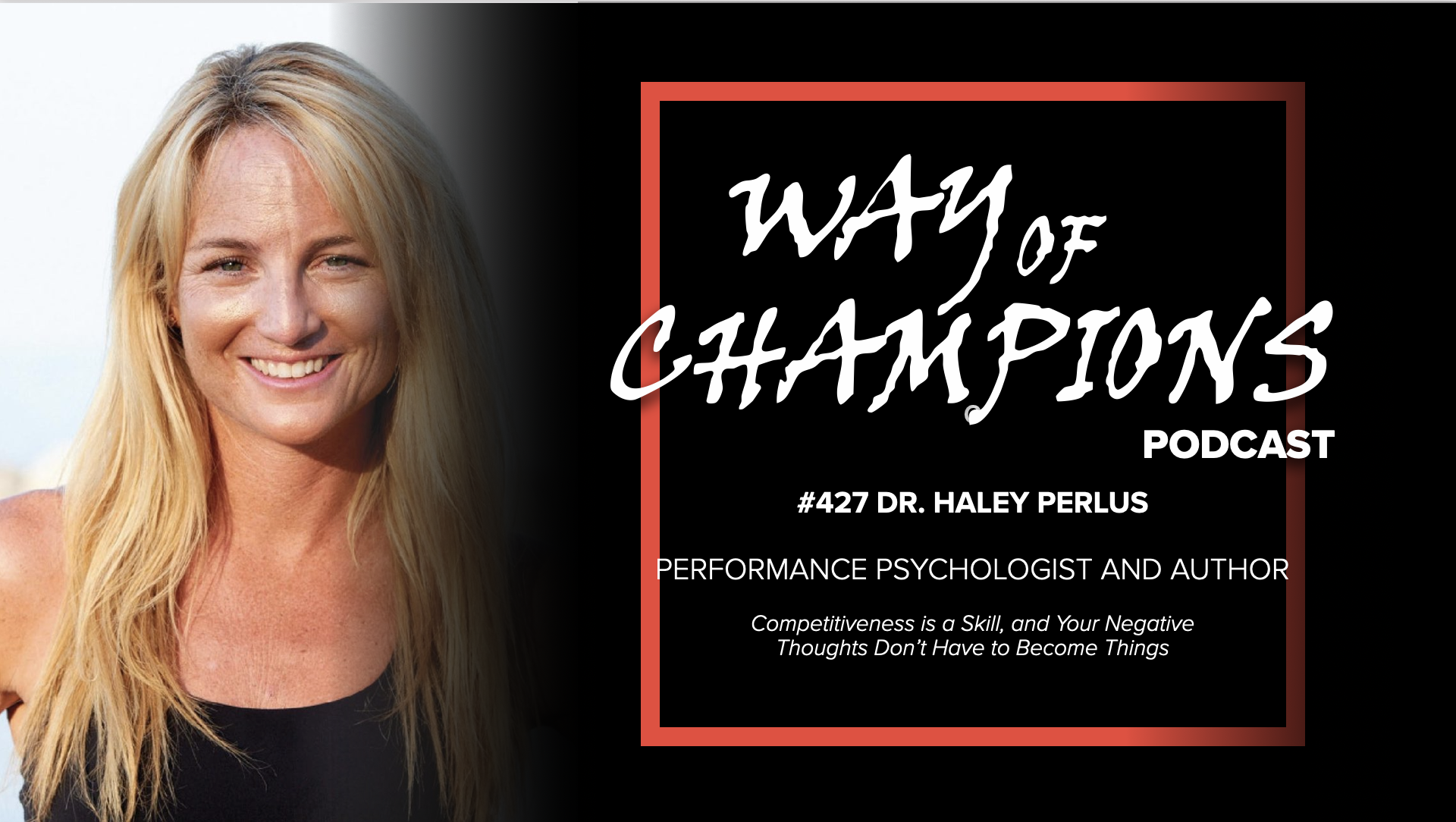 #427 Dr. Haley Perlus